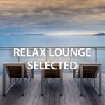 relax lounge selected